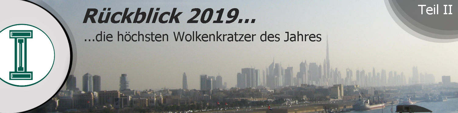 Du betrachtest gerade 2019: Die höchsten Wolkenkratzer des Jahres